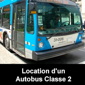 Location d'un autobus classe 2 examen de conduite